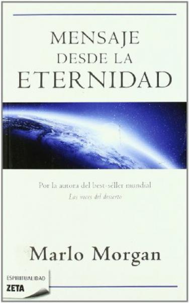 MENSAJE DESDE LA ETERNIDAD