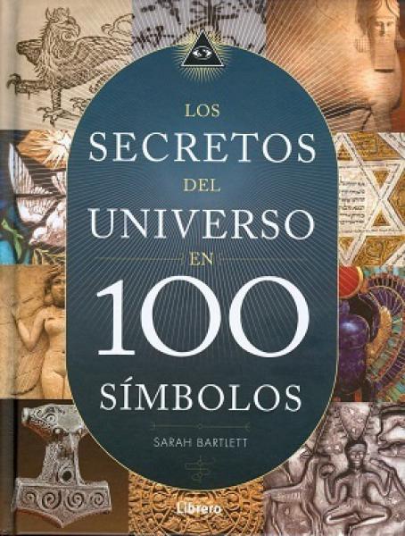 SECRETOS DEL UNIVERSO EN 100 SIMBOLOS, L