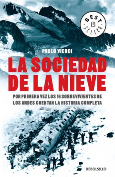 LA SOCIEDAD DE LA NIEVE