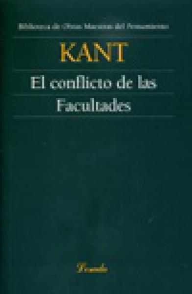 EL CONFLICTO DE LAS FACULTADES