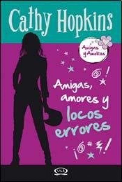 AMIGAS,AMORES Y LOCOS ERRORES