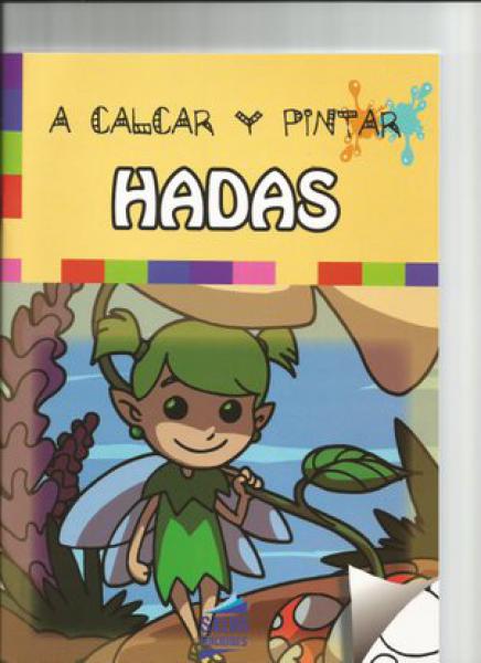 A CALCAR Y PINTAR HADAS