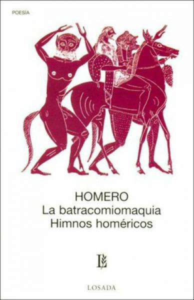 BATRACOMIOMAQUIA-HIMNOS HOMERICOS
