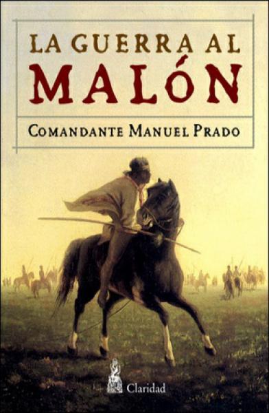 LA GUERRA AL MALON