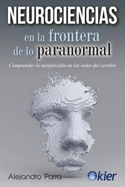 NEUROCIENCIAS EN LA FRONTERA DE LO ...