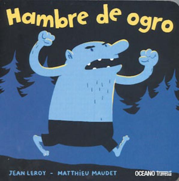 HAMBRE DE OGRO