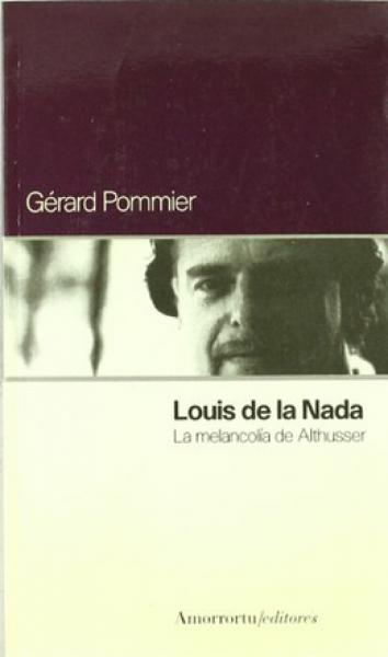 LOUIS DE LA NADA