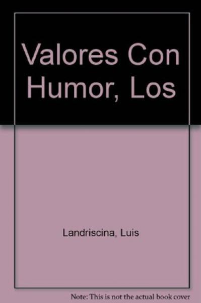 VALORES,CON HUMOR,LOS