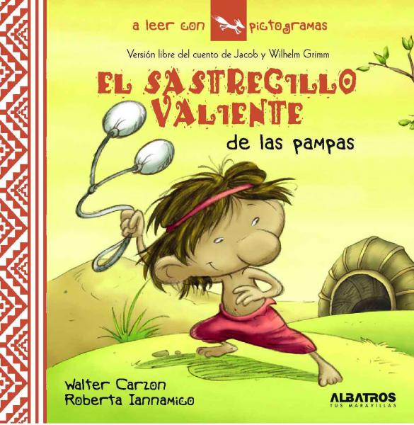 EL SASTRECILLO VALIENTE DE LAS PAMPAS