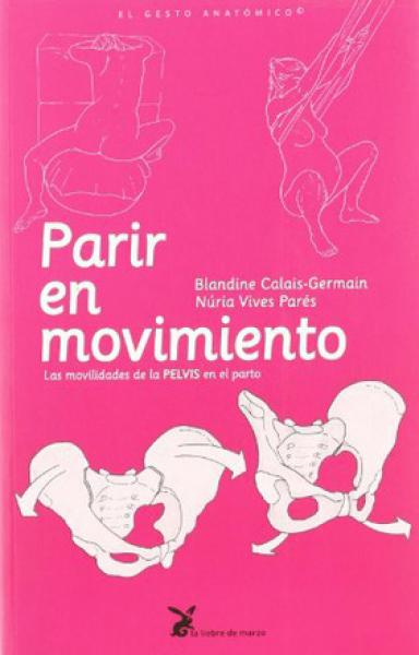 PARIR EN MOVIMIENTO