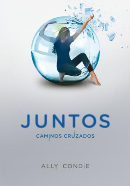 JUNTOS 2 - CAMINOS CRUZADOS