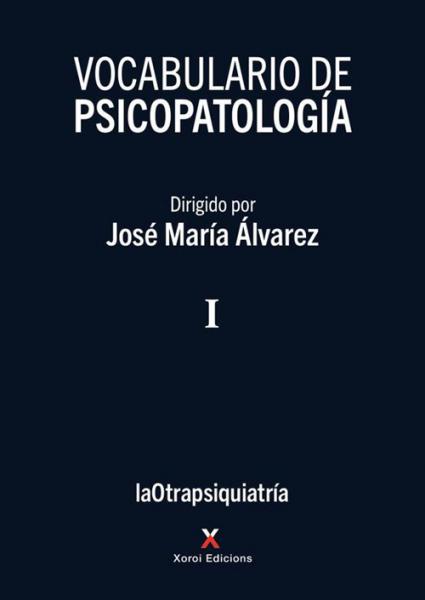 VOCABULARIO DE PSICOPATOLOGIA - VOL. I