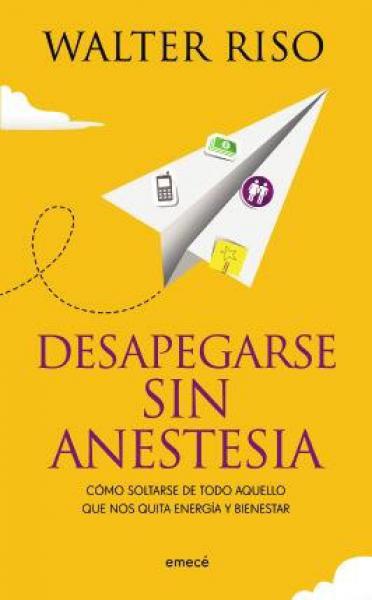 DESAPEGARSE SIN ANESTESIA