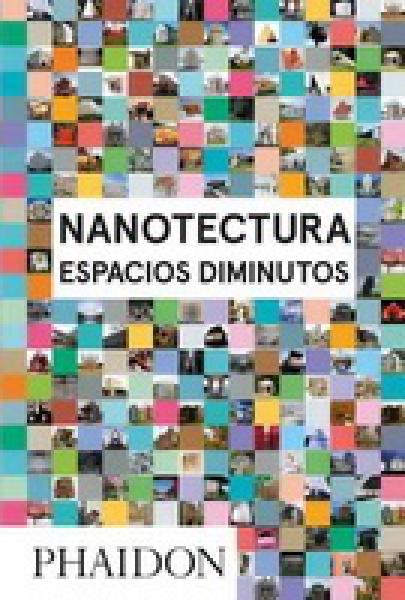 NANOTECTURA - ESPACIOS DIMINUTOS