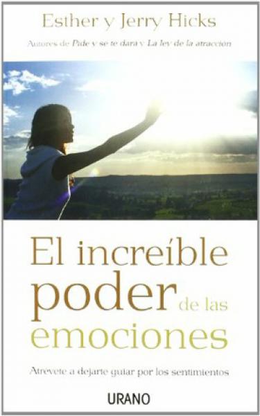 EL INCREIBLE PODER DE LAS EMOCIONES