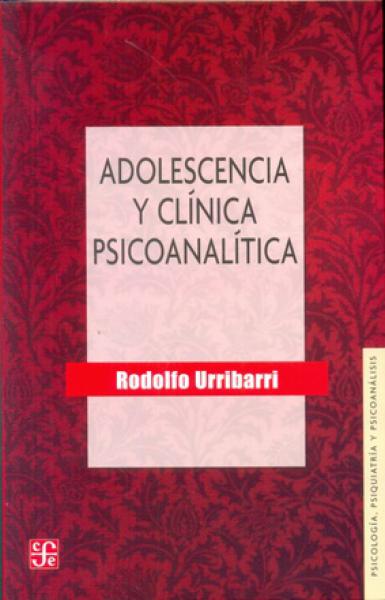 ADOLESCENCIA Y CLINICA PSICOANALITICA