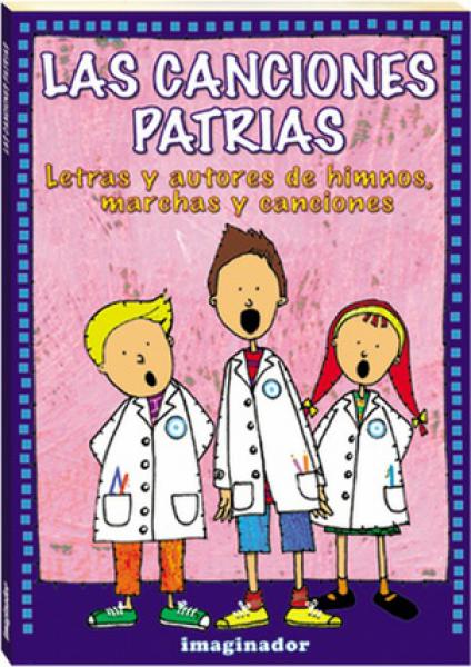 LAS CANCIONES PATRIAS