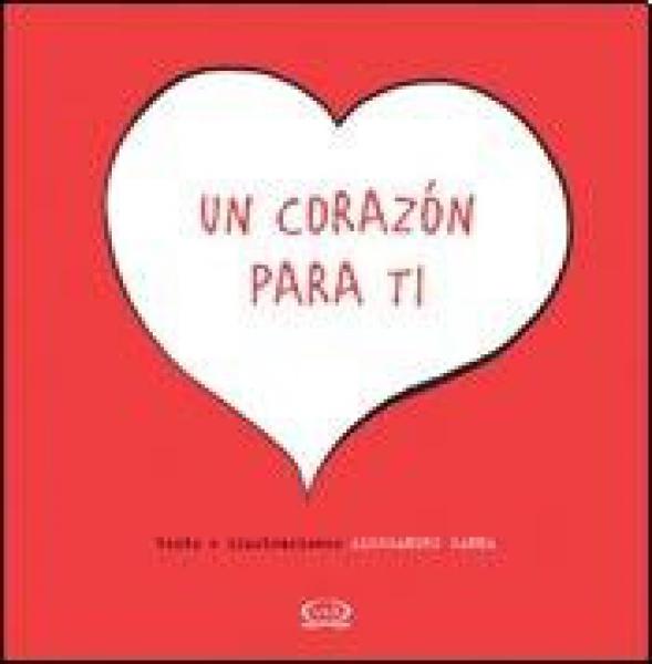 UN CORAZON PARA TI