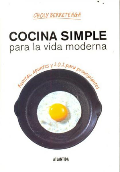 COCINA SIMPLE PARA LA VIDA MODERNA