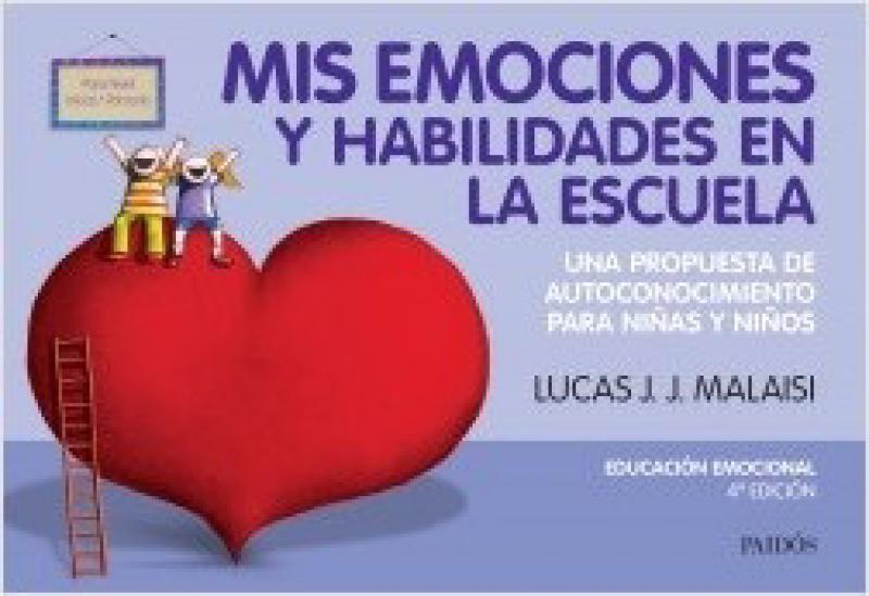MIS EMOCIONES Y HABILIDADES EN LA ESCUEL
