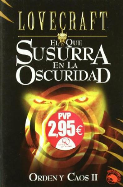 EL QUE SUSURRA EN LA OSCURIDAD