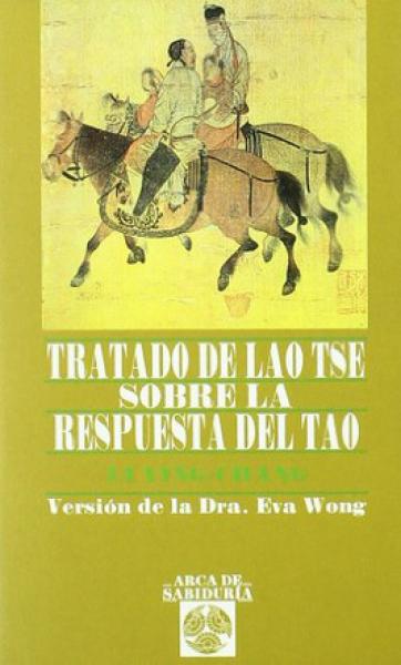 TRATADO DE LAO TSE SOBRE LA RESPUESTA DE