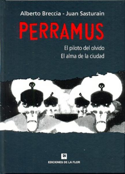 PERRAMUS - EL PILOTO DEL OLVIDO