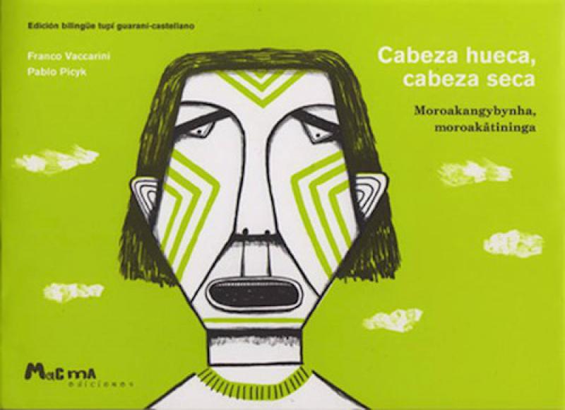 CABEZA HUECA CABEZA SECA -BILINGUE-