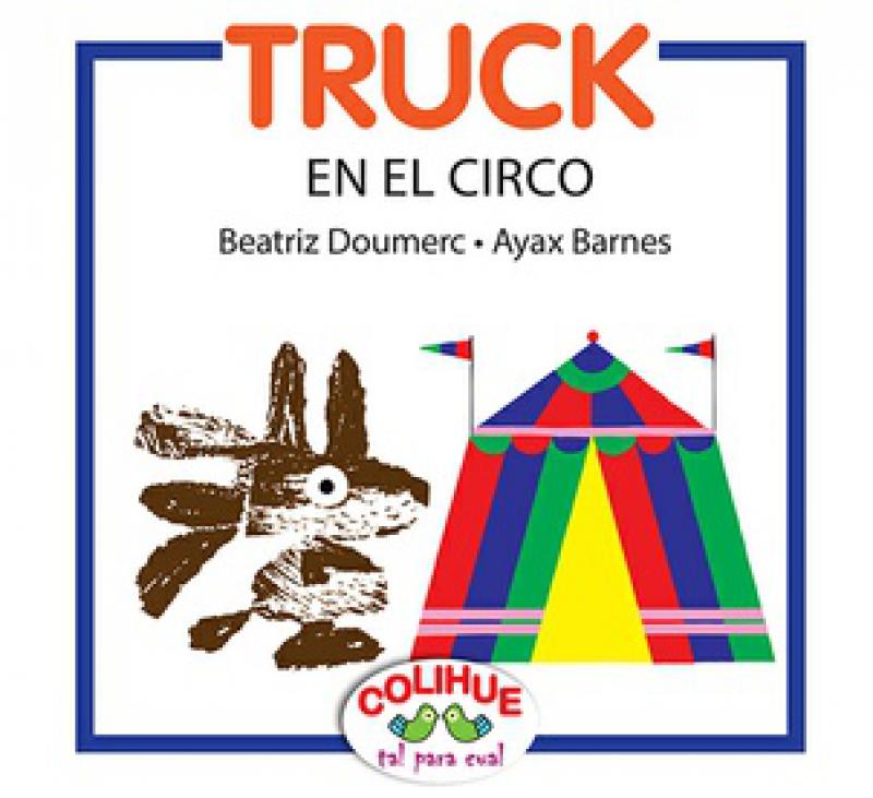 TRUCK EN EL CIRCO