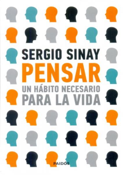 PENSAR - UN HABITO NECESARIO PARA LA VID