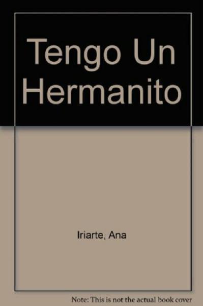 TENGO UN HERMANITO