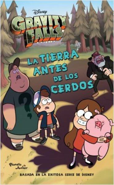 GRAVITY FALLS LA TIERRA ANTES DE LOS CER