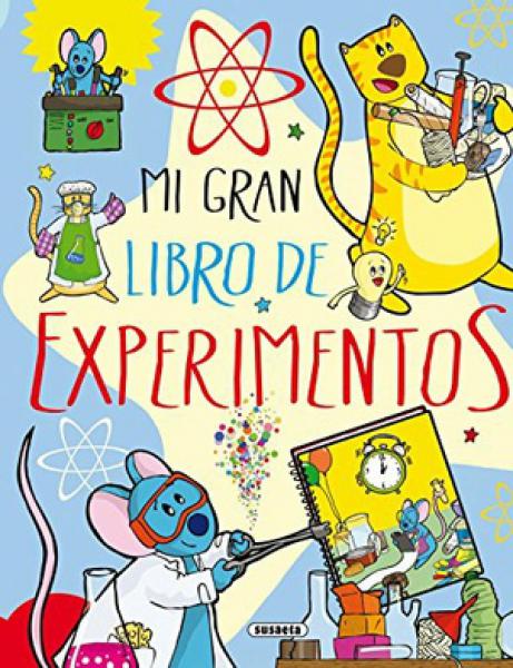 MI GRAN LIBRO DE EXPERIMENTOS ESPIRALADO
