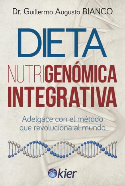 DIETA NUTRIGENOMICA INTEGRATIVA