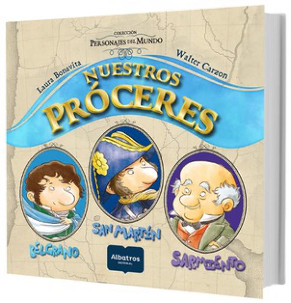 NUESTROS PROCERES