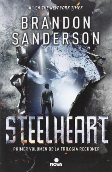 STEELHEART (THE RECKONERS I)