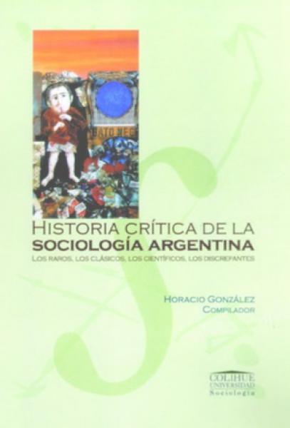 HISTORIA CRITICA D/L SOCIOLOGIA ARGENTIN