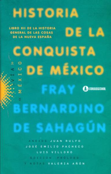 HISTORIA DE LA CONQUISTA DE MEXICO