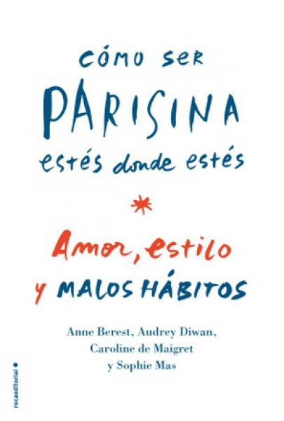 COMO SER PARISINA ESTES DONDE ESTES