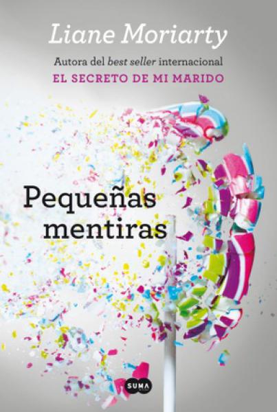 PEQUEÑAS MENTIRAS