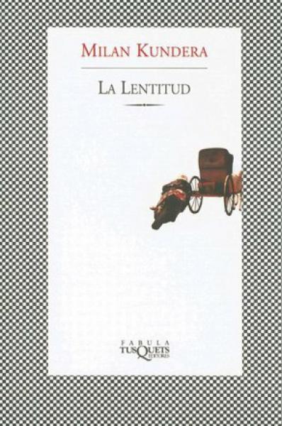 LA LENTITUD