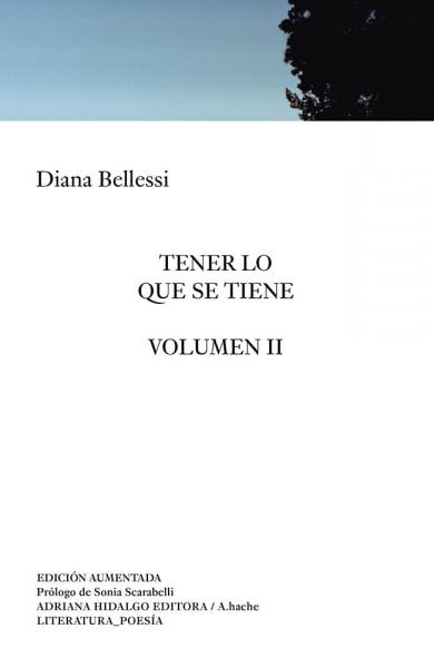 TENER LO QUE SE TIENE VOL.2
