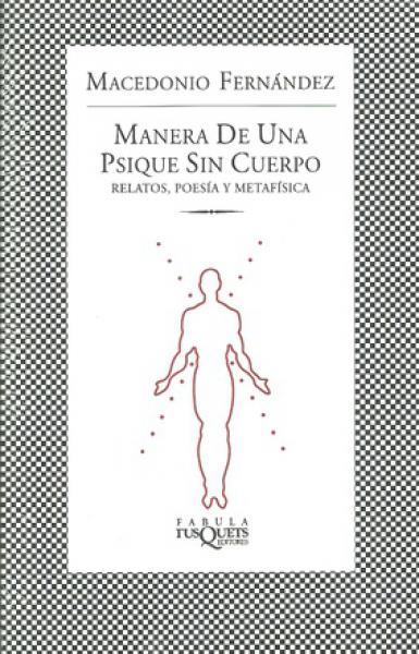MANERA DE UNA PSIQUE SIN CUERPO
