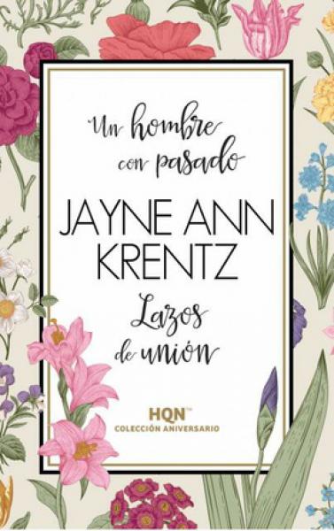 UN HOMBRE CON PASODO / LAZOS DE UNION