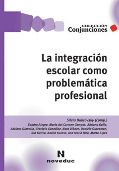 INTEGRACION ESCOLAR COMO PROBLEMATICA...