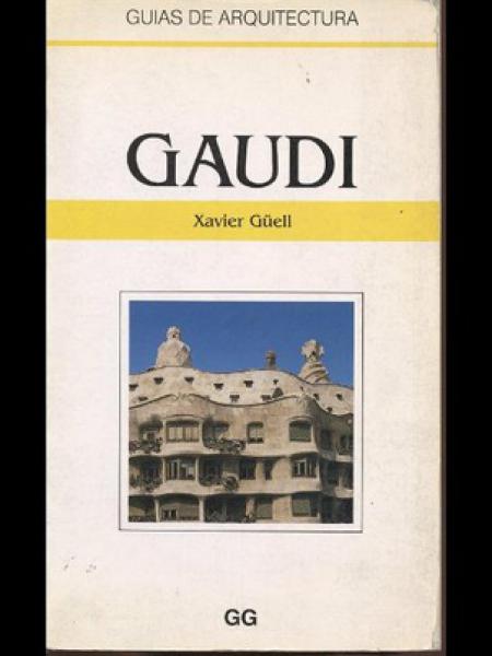GAUDI (GUIAS DE ARQUITECTURA)