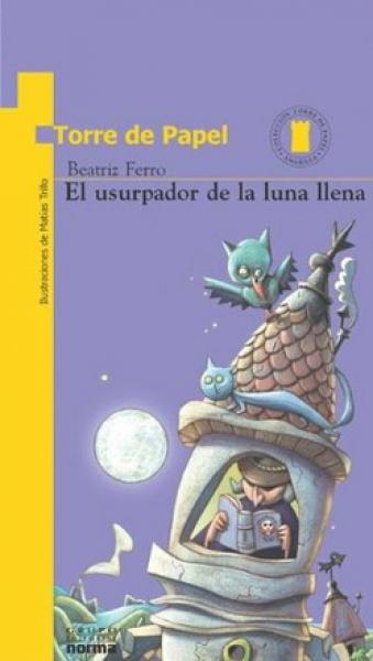 EL USURPADOR DE LA LUNA LLENA