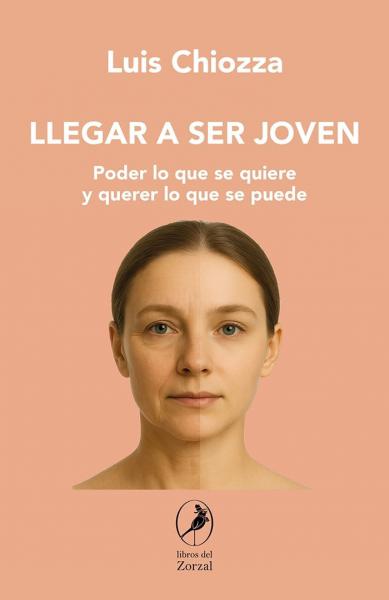LLEGAR A SER JOVEN