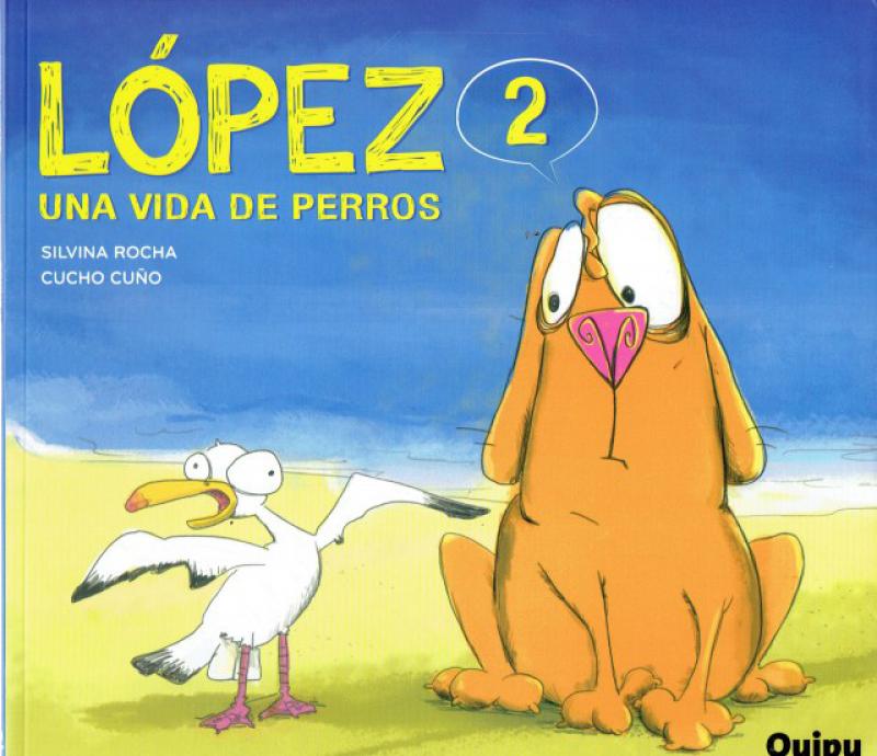 LOPEZ 2 UNA VIDA DE PERROS