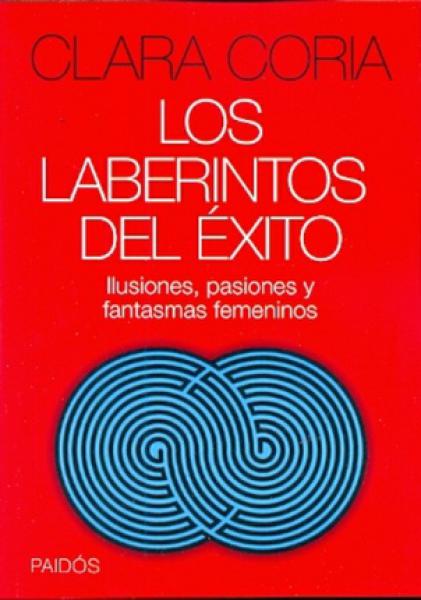 LOS LABERINTOS DEL EXITO